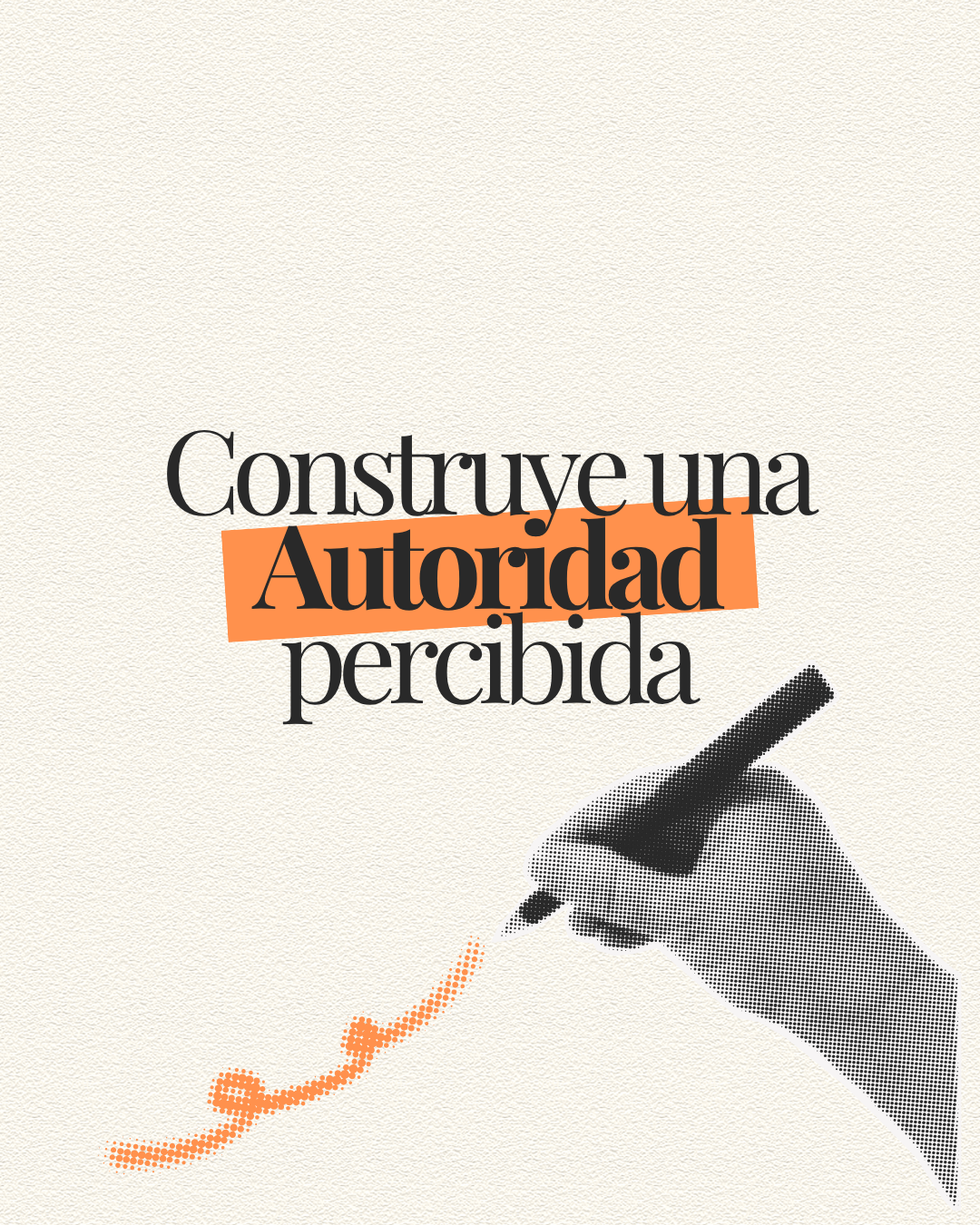 Autoridad percibida: qué es y cómo construirla sin miles de seguidores